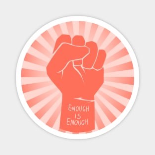 red/coral raised fist retro vintage | enough is enough Magnet